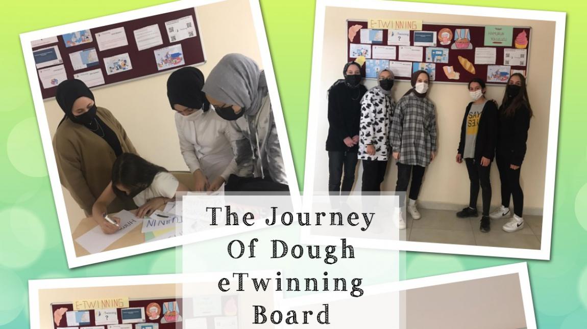 The Journey Of Dough (Hamurun Yolculuğu) eTwinning Projesi Panosu